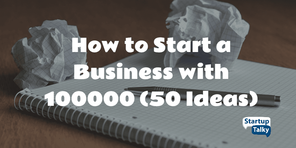 Best Business Ideas You Can Start With 100000 Investment 50 Ideas