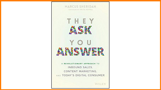 They Ask, You Answer