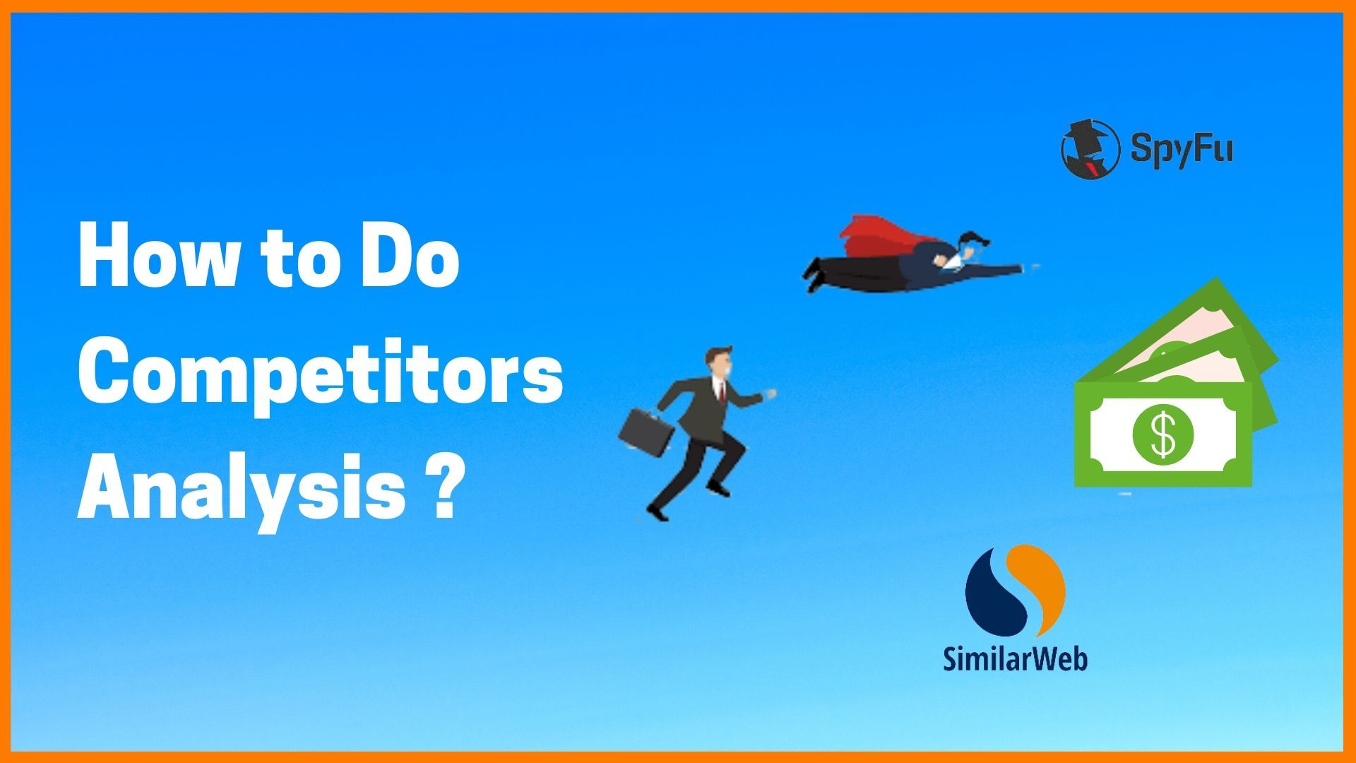 How To Do Competitor Analysis For Website Analyze Competitor Website