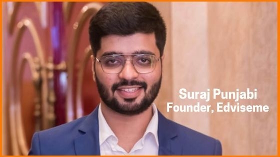 Suraj Punjabi, Founder, Edviseme
