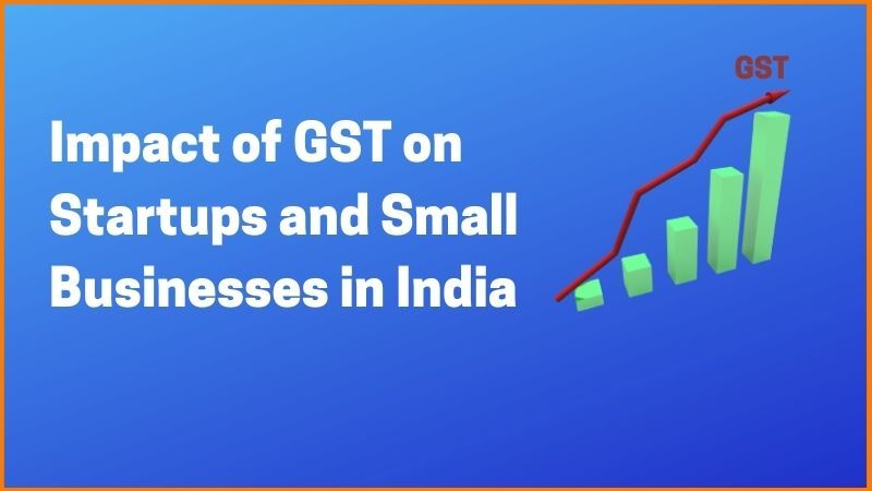 GST Guide: Introduction, Compliance, Updates and Many More