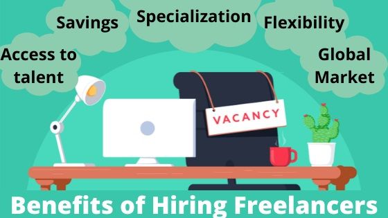 Benefits of hiring freelancers