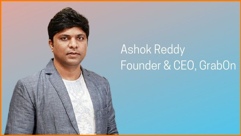 Founder and CEO of GrabOn - Ashok Reddy