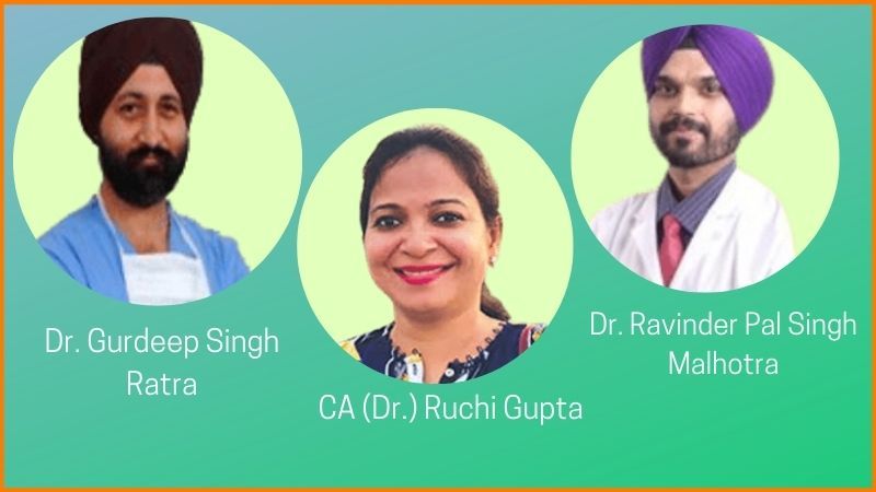 CA (Dr.) Ruchi Gupta, Dr. Ravinder Pal Singh Malhotra and Dr. Gurdeep Singh Ratra