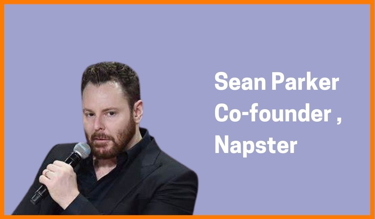 Sean Parker StartupTalky