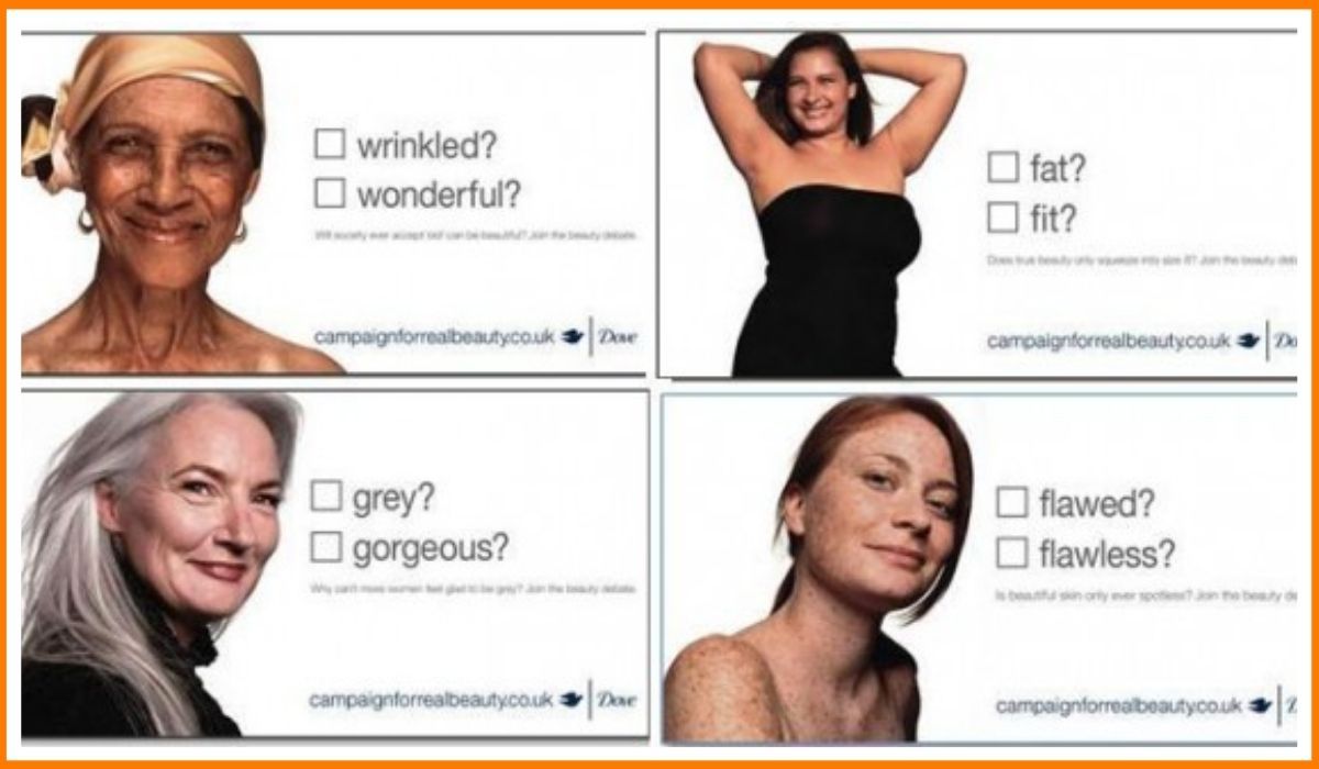 The Dove real beauty campaign