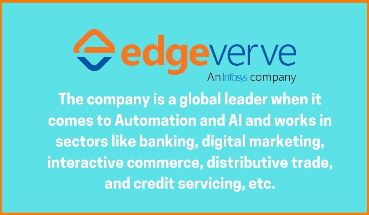 EdgeVerve is one of the most popular Infosys subsidiary