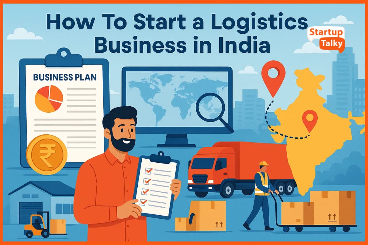 How To Start Logistics Business In India