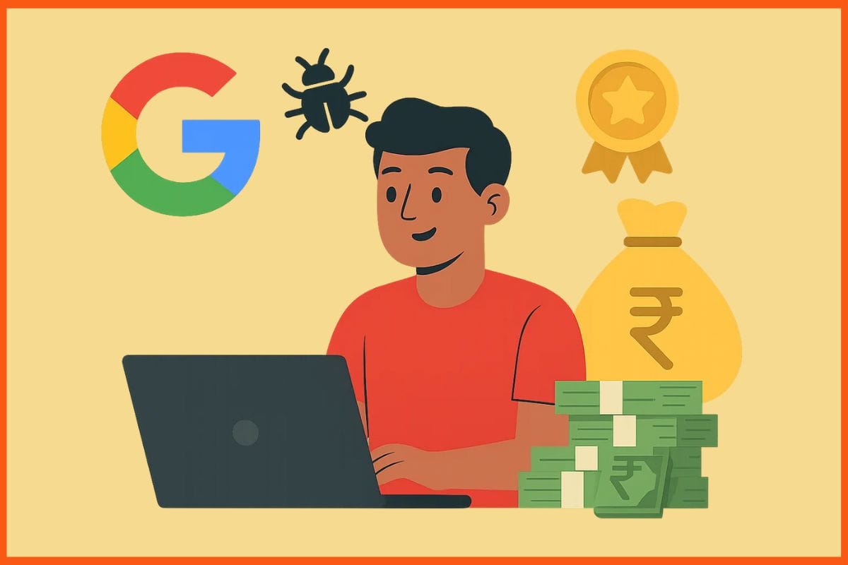 Google Offers Up to INR 26 Lakh for Finding Security Flaws
