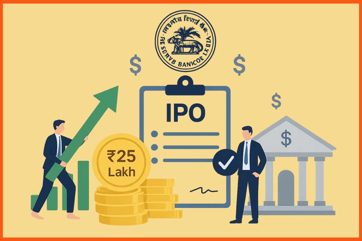RBI Increases IPO Financing Limit to INR 25 Lakh