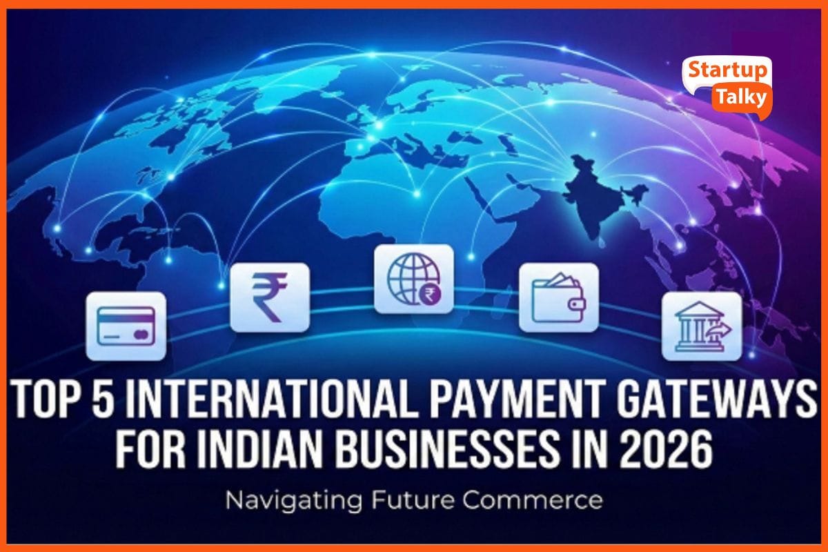 Top 5 International Payment Gateways for Indian Businesses in 2026