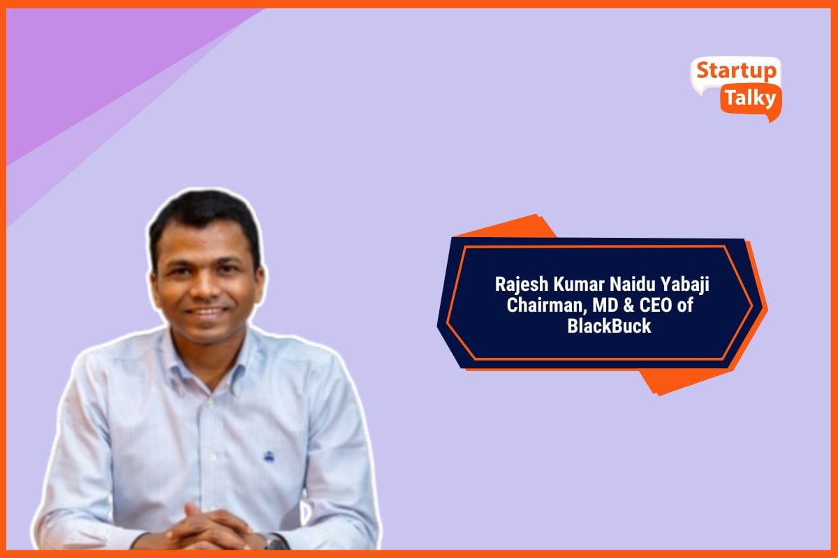 How Rajesh Kumar Naidu Yabaji Is Powering BlackBuck’s Tech-Driven Freight Shift