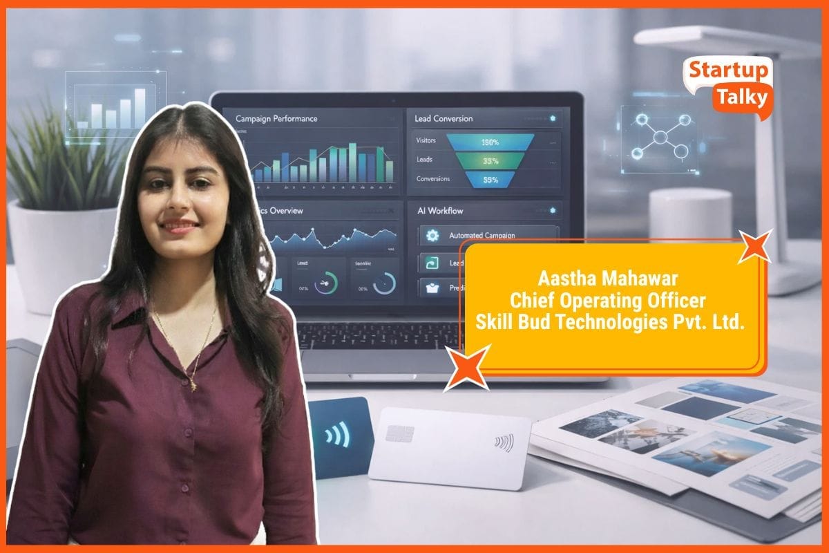 Aastha Mahawar, Chief Operating Officer, Skill Bud Technologies Pvt. Ltd.