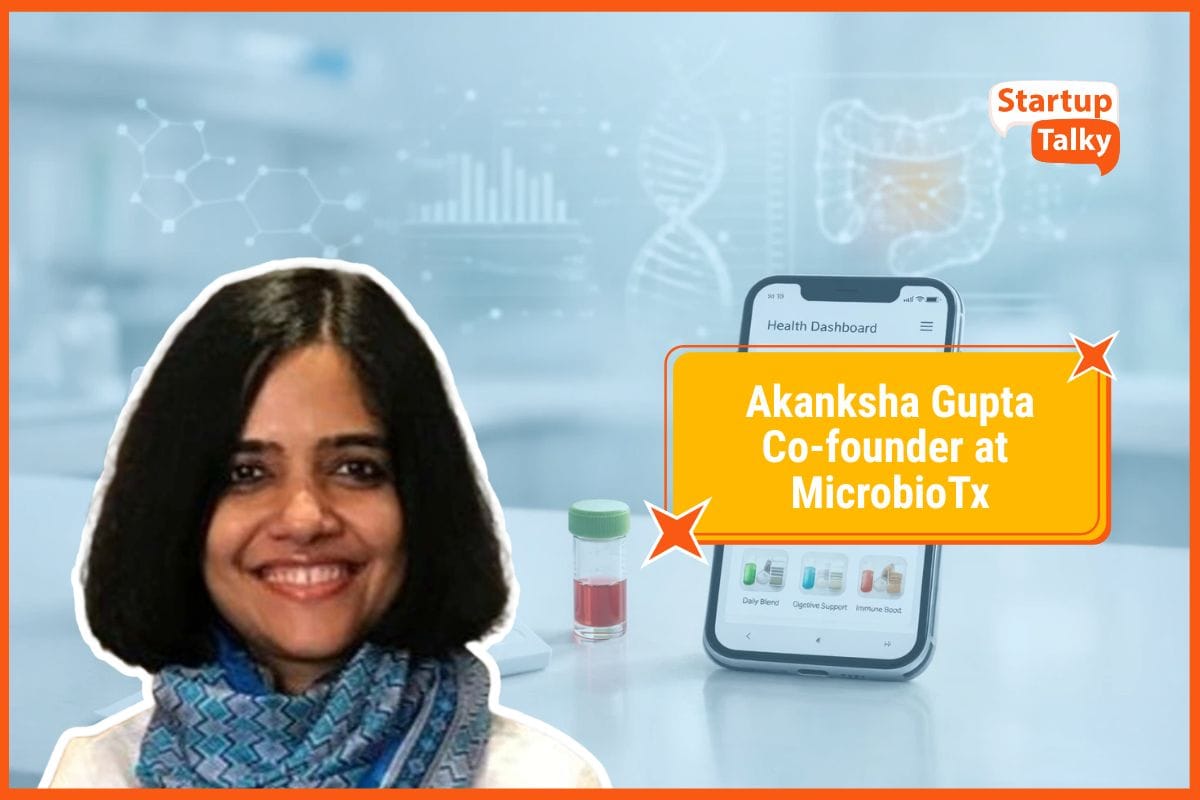 Akanksha Gupta, Co-founder at MicrobioTx