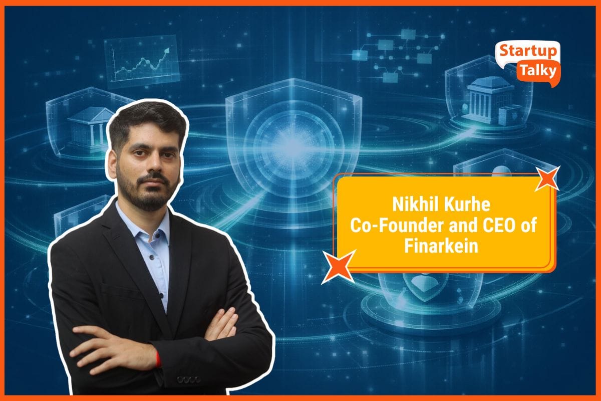 Nikhil Kurhe, Co-Founder and CEO of Finarkein