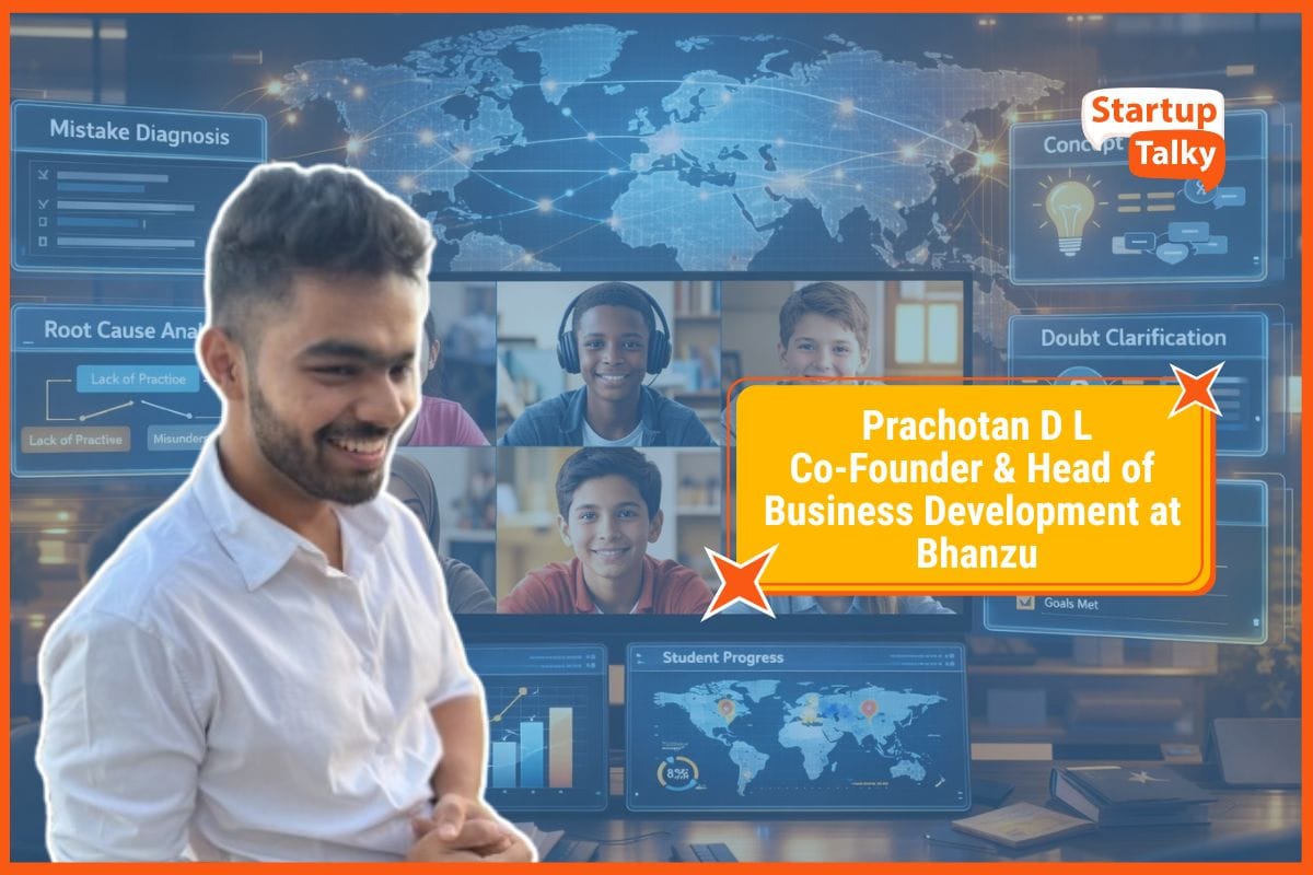 Prachotan D L, Co-Founder and Head of Business Development at Bhanzu