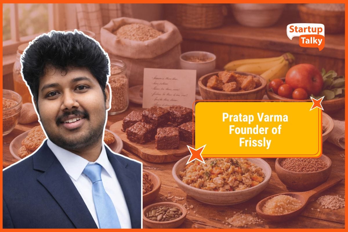 Pratap Varma, Founder of Frissly
