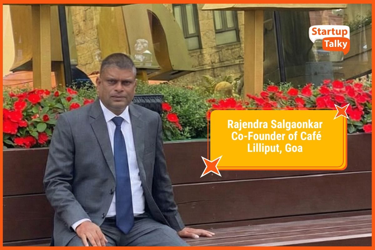 Rajendra Salgaonkar, Co-Founder of Café Lilliput, Goa