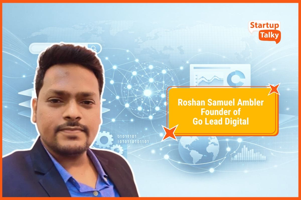 Roshan Samuel Ambler, Founder of Go Lead Digital