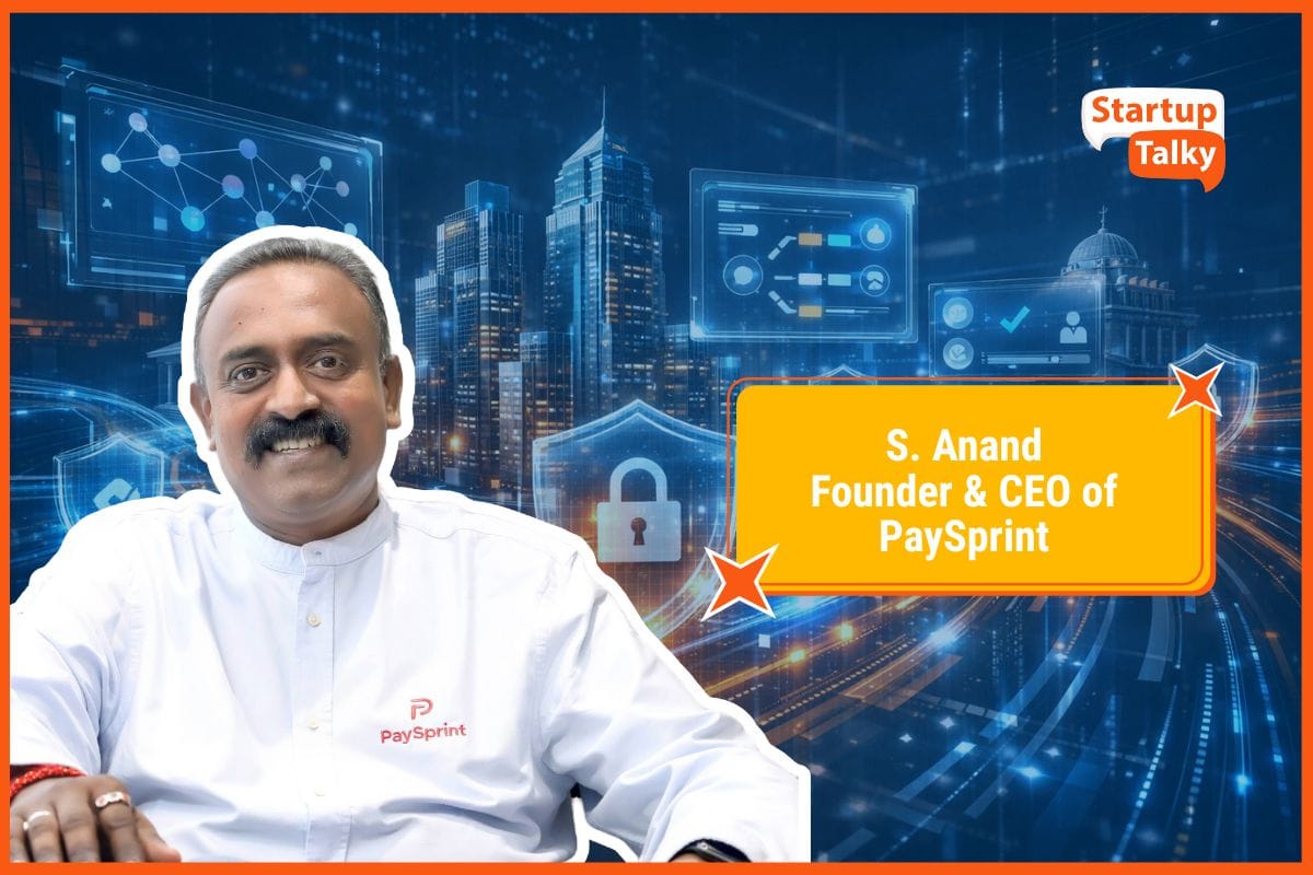 S. Anand, Founder & CEO of PaySprint
