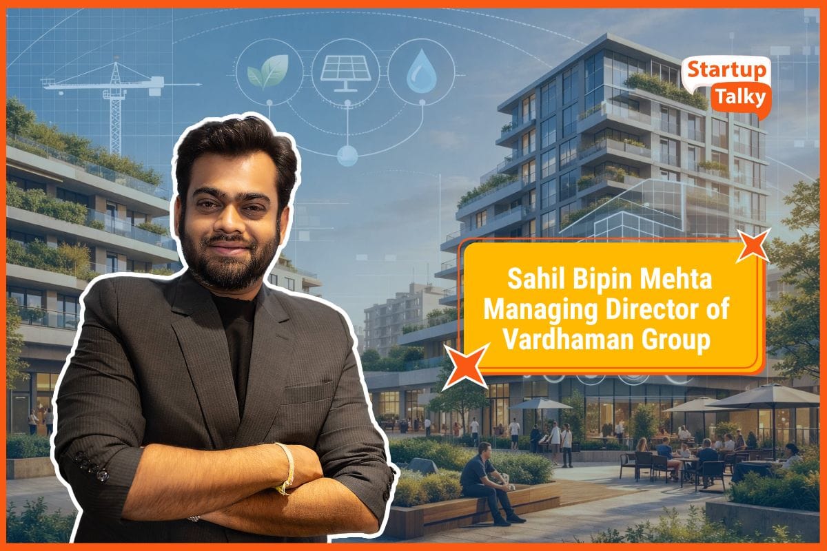Sahil Bipin Mehta, Managing Director of Vardhaman Group
