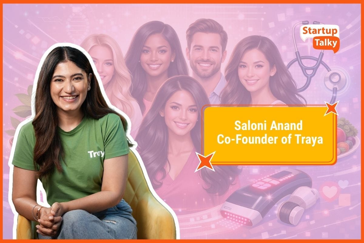 Saloni Anand, Co-Founder of Traya