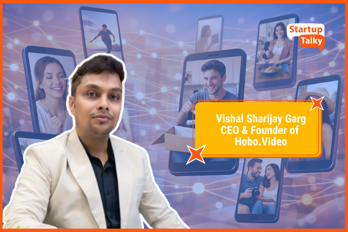 Vishal Sharijay Garg, CEO & Founder of Hobo.Video