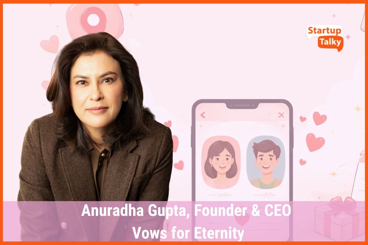 From Filters to Feelings: Rethinking Matchmaking with Anuradha Gupta
