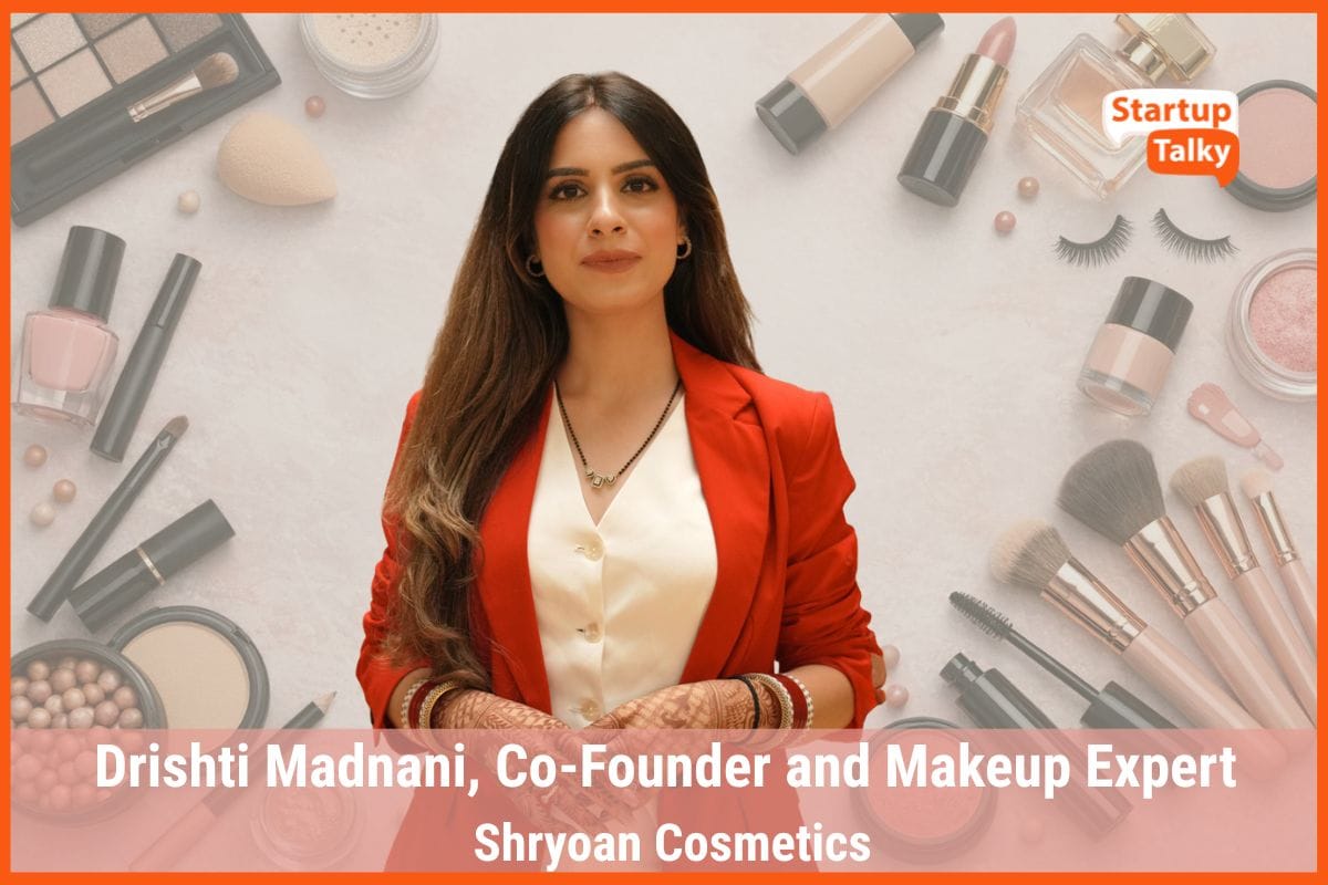 From Wholesale Roots to a D2C Beauty Brand: Drishti Madnani on Building Shryoan Cosmetics for Indian Women