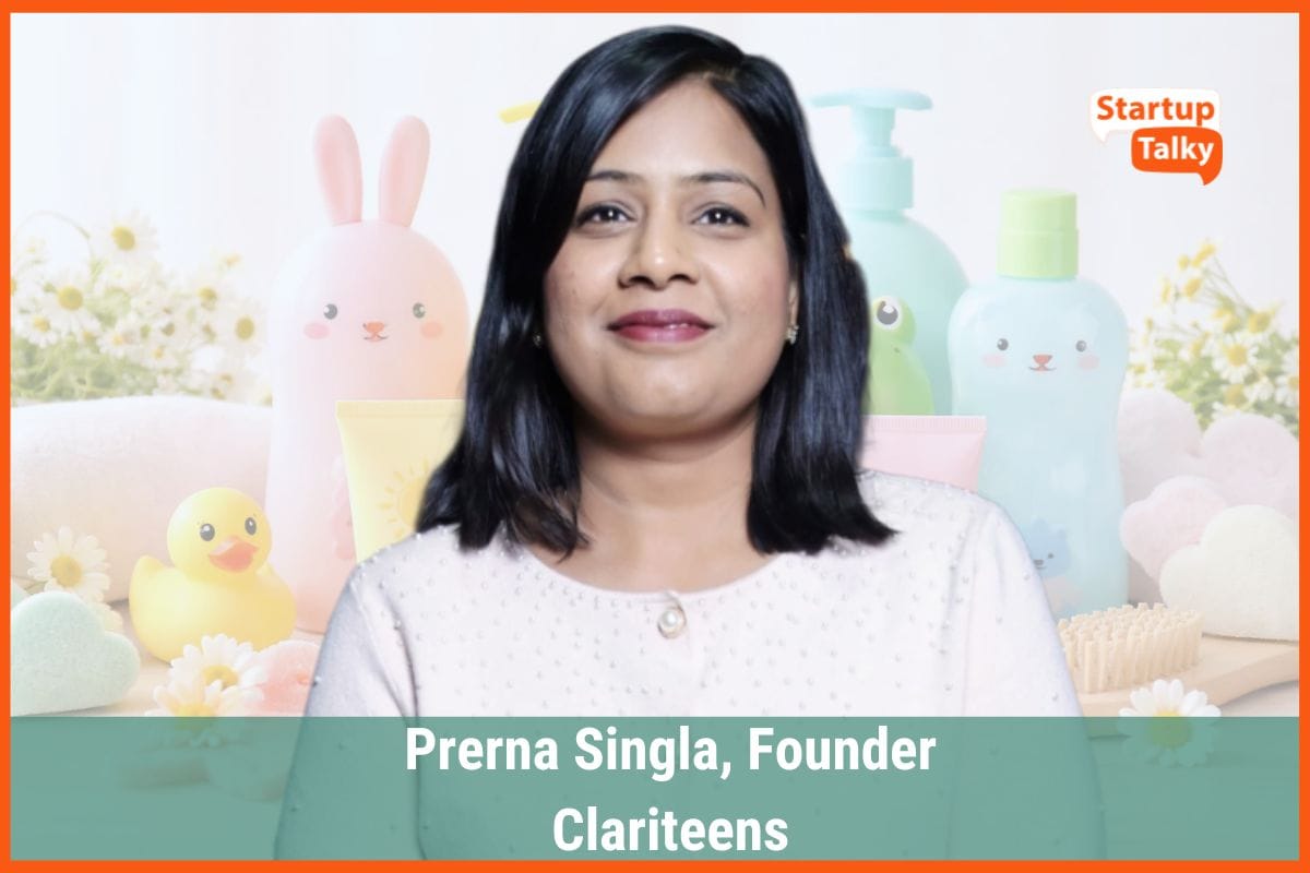 A Mother, A Mission, A Market Gap: Prerna Singla’s Journey with Clariteens