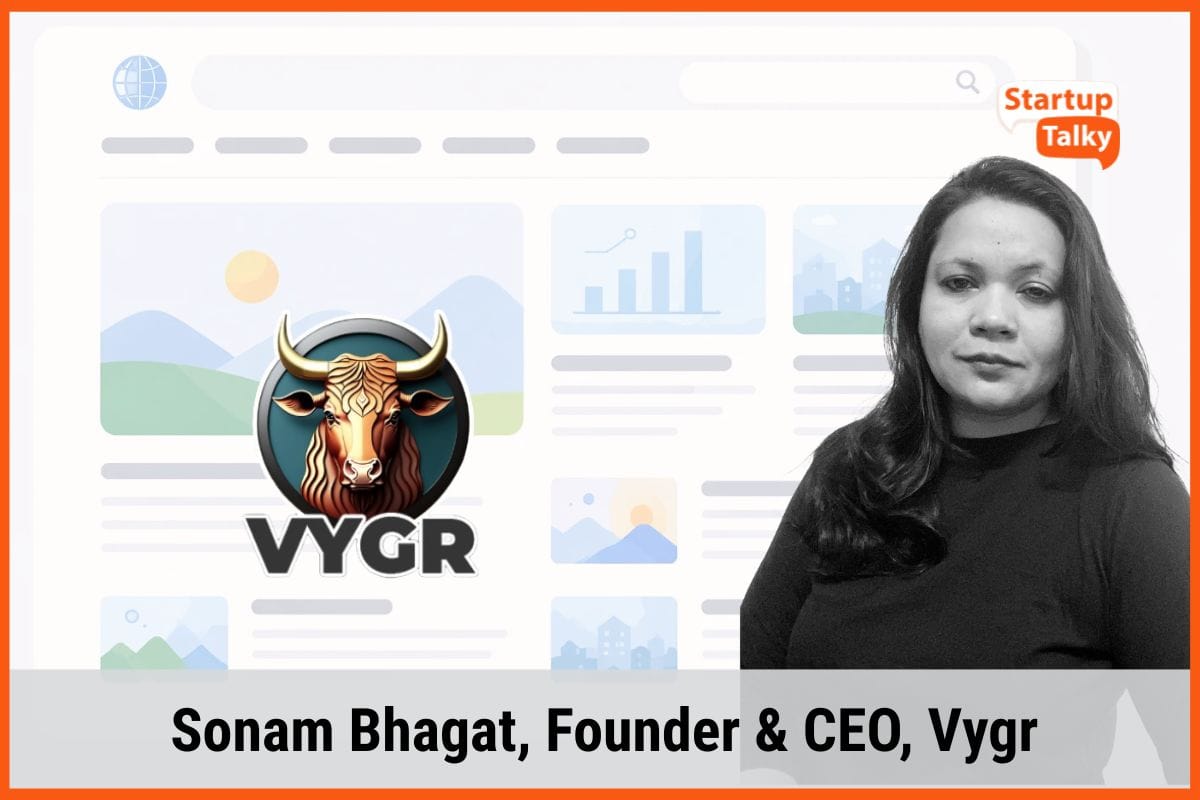 Sonam Bhagat on Vygr’s Mission to Empower Women Hyperlocal Creators