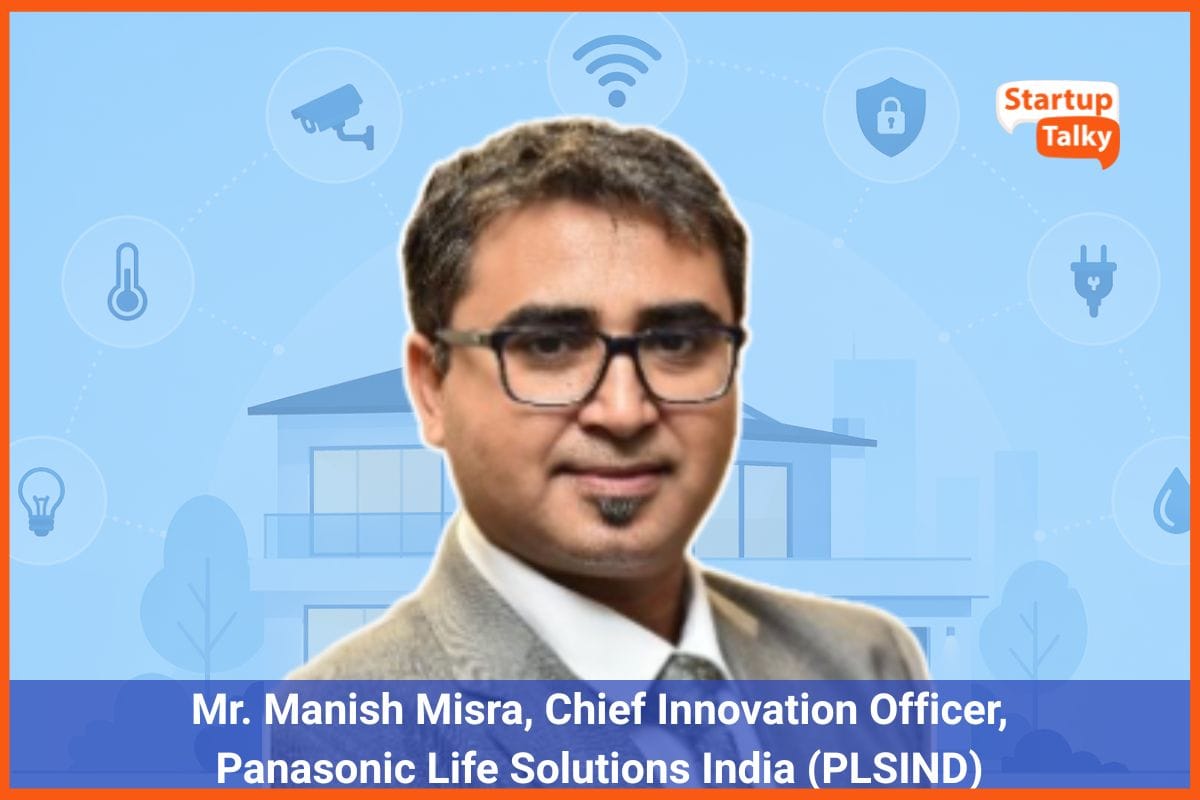 Inside Panasonic’s Smart Home Strategy: Manish Misra on Powering India’s Next Residential Revolution
