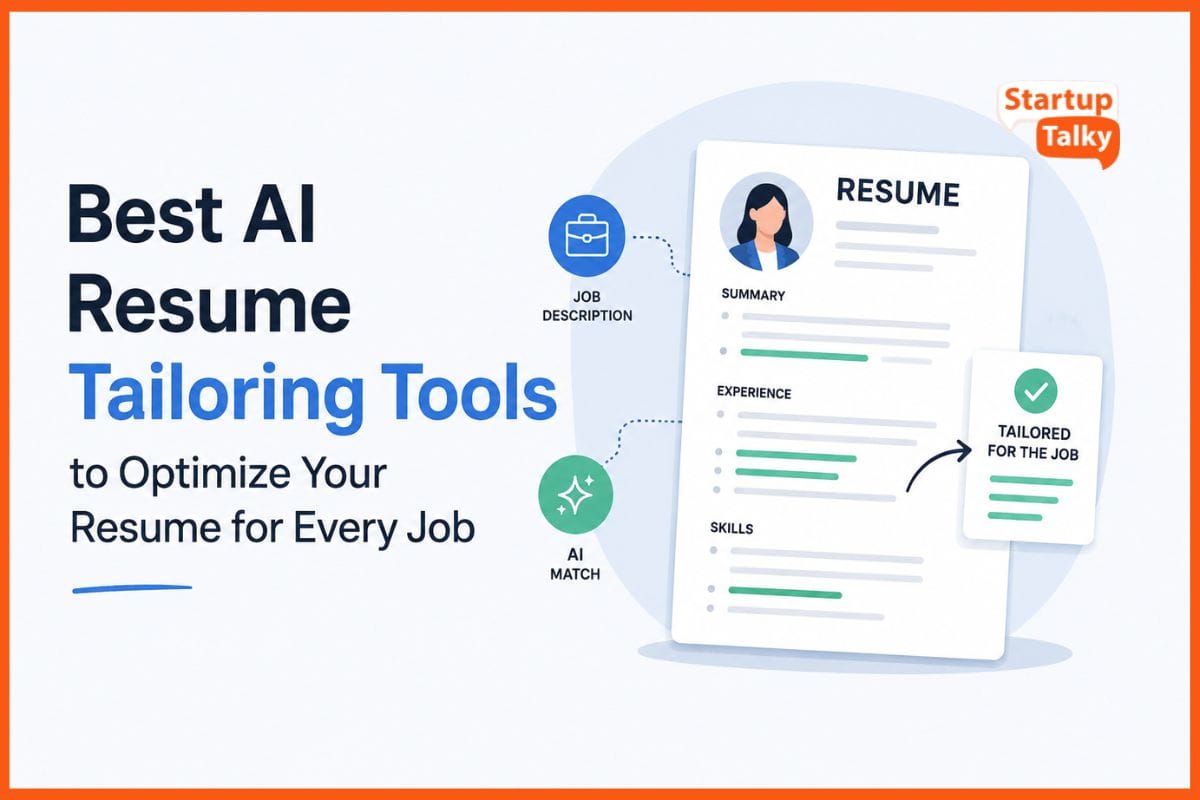Best AI Resume Tailoring Tools to Optimize Your Resume for Every Job
