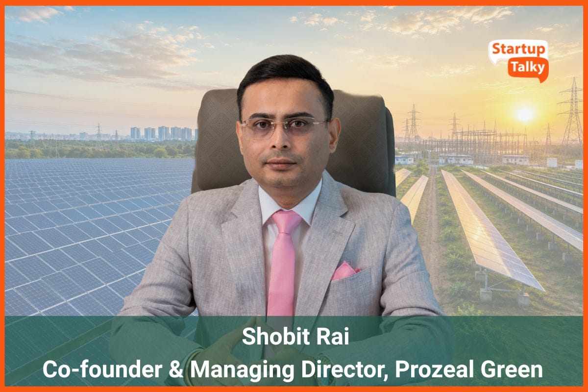 India's Solar EPC Industry at an Inflection Point: Prozeal's Shobit Rai on Grid Bottlenecks, Margin Pressures, and the Road to 500 GW