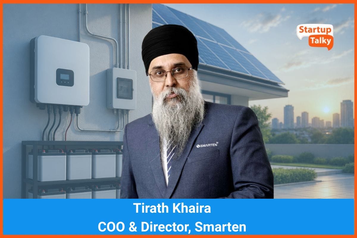 India's Power Backup and Solar Inverter Market Evolves Beyond Backup: Smarten's Tirath Khaira on Reliability, Energy Security, and Domestic Manufacturing