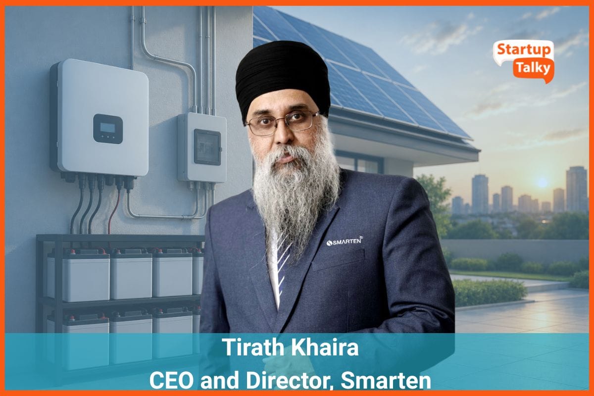 India's Power Backup and Solar Inverter Market Evolves Beyond Backup: Smarten's Tirath Khaira on Reliability, Energy Security, and Domestic Manufacturing
