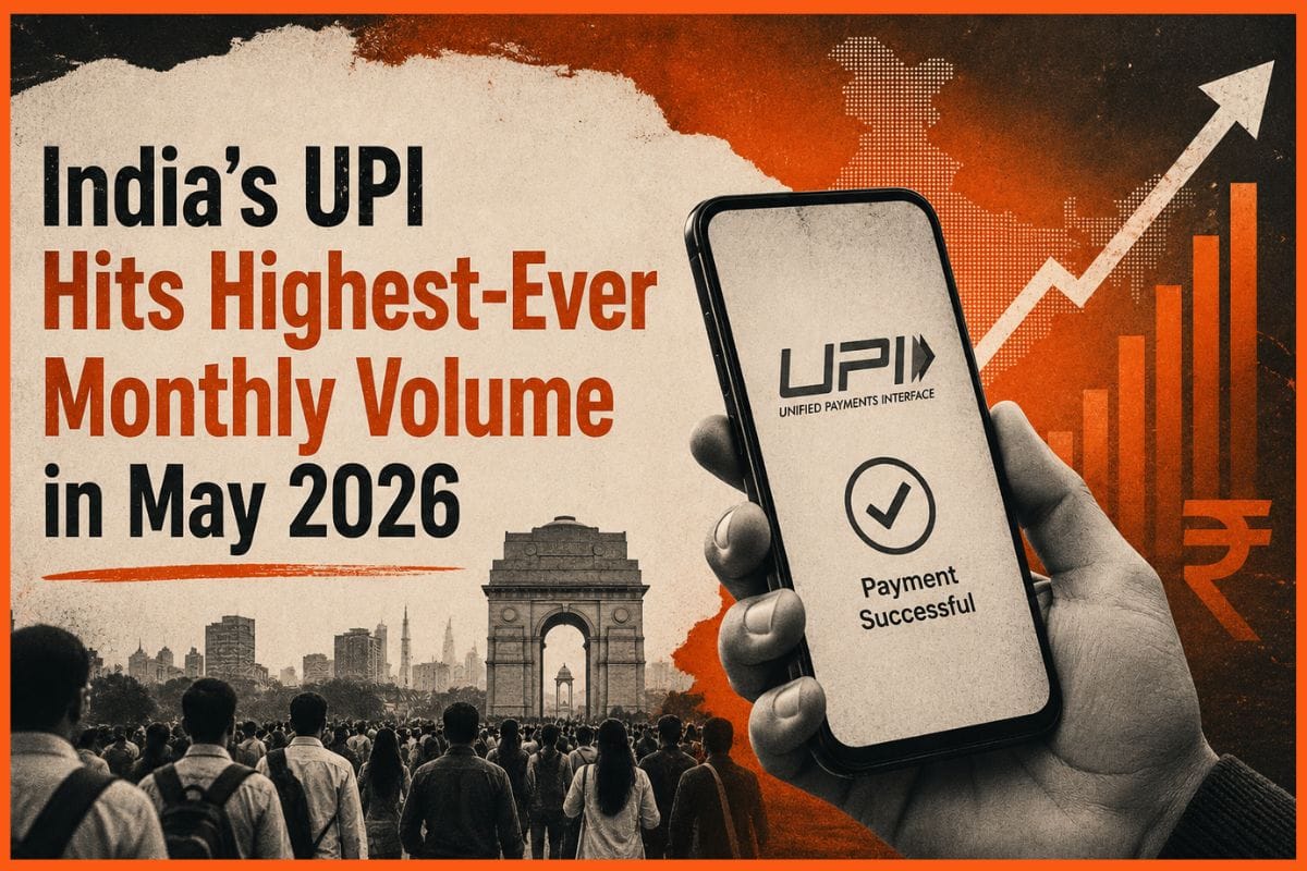 UPI Hits Record 23.2 Billion Transactions in May 2026, Transaction Value Nears ₹30 Lakh Crore