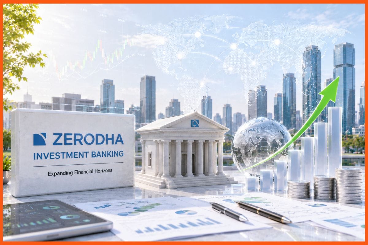 Zerodha expands financial services ambitions with investment banking foray