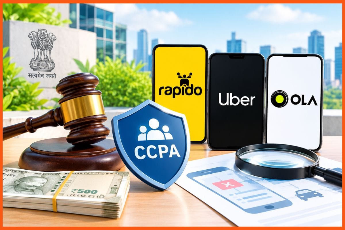 CCPA penalises Rapido INR 10 lakh for dark patterns, Uber and Ola under scrutiny